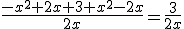\frac{-x^2+2x+3+x^2-2x}{2x}=\frac{3}{2x}