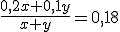\frac{0,2x+0,1y}{x+y}=0,18