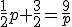 \frac{1}{2}p+\frac{3}{2}=\frac{9}{p}