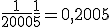 \frac{1}{2000} + \frac{1}{5} = 0,2005