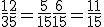 \frac{1}{3} + \frac{2}{5} = \frac{5}{15} + \frac{6}{15} = \frac{11}{15}