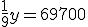 \frac{1}{9}y = 69700