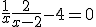 \frac{1}{x} + \frac{2}{x - 2} - 4 = 0