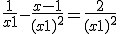 \frac{1}{x+1} - \frac{x-1}{(x+1)^2} = \frac{2}{(x+1)^2} 