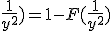 \frac{1}{y^2})=1-F(\frac{1}{y^2})