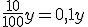 \frac{10}{100}y=0,1y