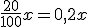 \frac{20}{100}x=0,2x