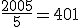 \frac{2005}{5} = 401
