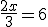 \frac{2x}{3}=6