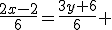 \frac{2x-2}{6}=\frac{3y+6}{6} 