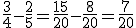 \frac{3}{4}-\frac{2}{5}=\frac{15}{20}-\frac{8}{20}=\frac{7}{20}