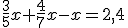 \frac{3}{5}x+\frac{4}{7}x-x=2,4