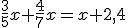 \frac{3}{5}x+\frac{4}{7}x=x+2,4