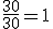 \frac{30}{30}=1