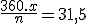 \frac{360.x}{n} = 31,5