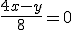 \frac{4x-y}{8}=0