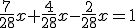 \frac{7}{28}x+\frac{4}{28}x-\frac{2}{28}x=1