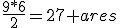 \frac{9*6}{2}=27 ares