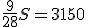 \frac{9}{28}S=3150