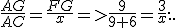 \frac{AG}{AC}=\frac{FG}{x}=>\frac{9}{9+6}=\frac{3}{x}...