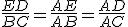 \frac{ED}{BC}=\frac{AE}{AB}=\frac{AD}{AC}