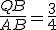 \frac{QB}{AB} = \frac{3}{4}