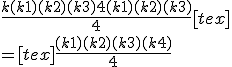 \frac{k(k+1)(k+2)(k+3)+4(k+1)(k+2)(k+3)}{4}[tex]
 \\  =[tex]\frac{(k+1)(k+2)(k+3)(k+4)}{4}