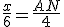 \frac{x}{6}=\frac{AN}{4}