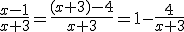 \frac{x-1}{x+3}=\frac{(x+3)-4}{x+3}=1-\frac{4}{x+3}