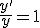\frac{y'}{y}=1