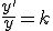 \frac{y'}{y}=k