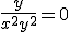 \frac{y}{x^2 + y^2} = 0 