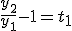 \frac{y_2}{y_1}-1=t_1