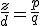 \frac{z}{d}=\frac{p}{q}