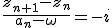 \frac{z_{n+1}-z_n}{a_n-\omega}=-i