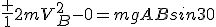 \frac {1}{2}mV_B^2-0=mgABsin30