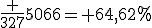 \frac {327}{5,06}= 64,62%