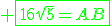 \green \fbox{16\sqrt{5}=AB}