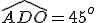 \hat{ADO}=45^o