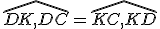 \hat{DK,DC}=\hat{KC,KD}