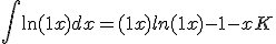 \int \ln(1+x)dx = (1+x)ln(1+x)-1-x + K