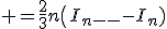 \large =\frac{2}{3}n\(I_{n-1}-I_n)