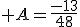 \large A=\frac{-13}{48}