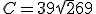 \large C = 39\sqrt{2}+69