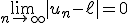 \lim_{n\to +\infty}|u_n-\ell|=0