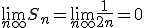 \lim_{n +\infty}S_n=\lim_{n +\infty} \frac{1}{2n}=0 