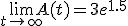 \lim_{t\to +\infty} A(t)=3e^{1.5}