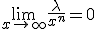 \lim_{x\to +\infty} \frac{\lambda}{x^{n}}=0