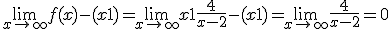 \lim_{x\to +\infty} f(x)-(x+1)=\lim_{x\to +\infty}x+1+\frac{4}{x-2}-(x+1)=\lim_{x\to +\infty}\frac{4}{x-2}=0