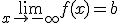 \lim_{x\to -\infty} f(x) = b